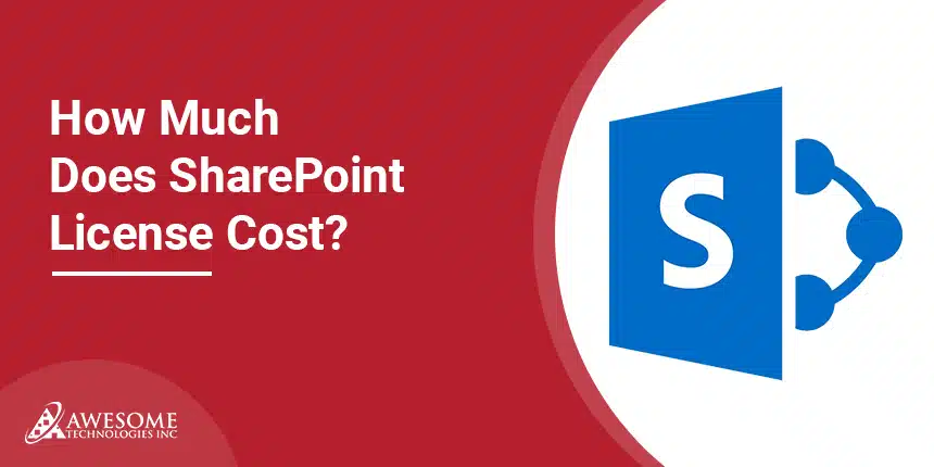 How Much Does It Cost To Get A SharePoint License